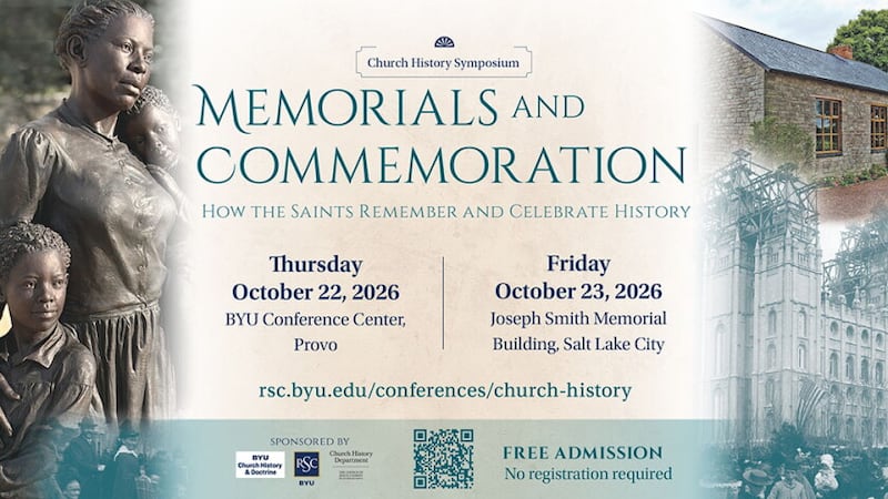 "Memorials and Commemoration: How the Saints Remember and Celebrate History" is the theme of the Church History Symposium on Oct. 22-23, 2026.