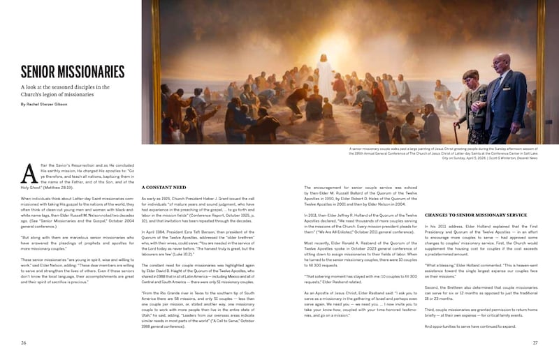Pages 26-27 of the Missionary Work in The Church of Jesus Christ of Latter-day Saints magazine includes an article about senior missionaries.