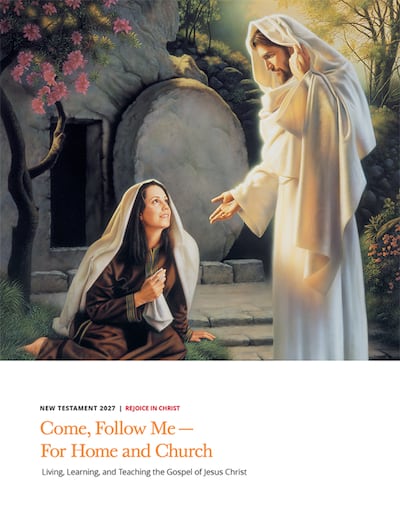 The 2027 curriculum resource for youth and adult Sunday School and Primary is “Come, Follow Me — For Home and Church: New Testament,” announced The Church of Jesus Christ of Latter-day Saints on Friday, July 31.
