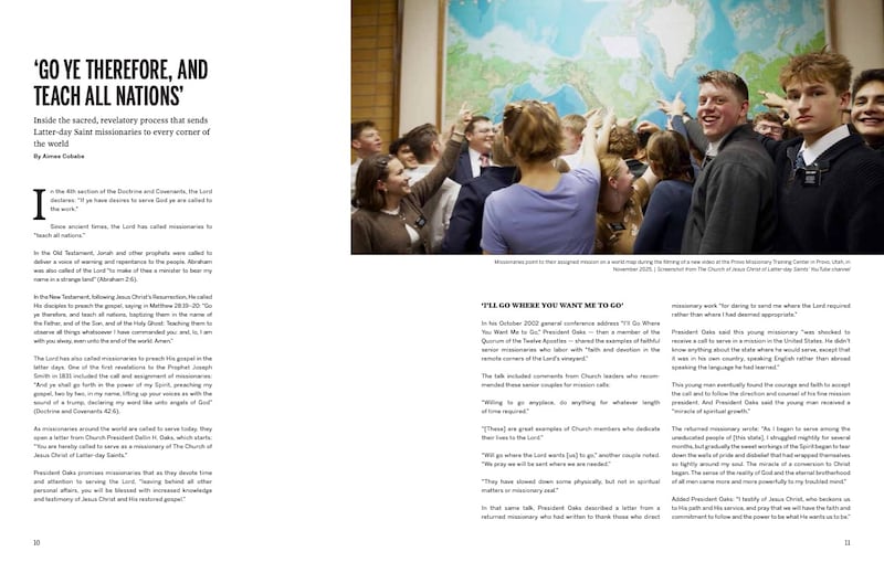 Pages 10-11 of the Missionary Work in The Church of Jesus Christ of Latter-day Saints magazine includes an article about the calls and assignments of missionaries.
