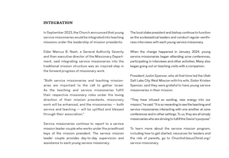 Pages 25 of the Missionary Work in The Church of Jesus Christ of Latter-day Saints magazine includes an article about service missionaries.