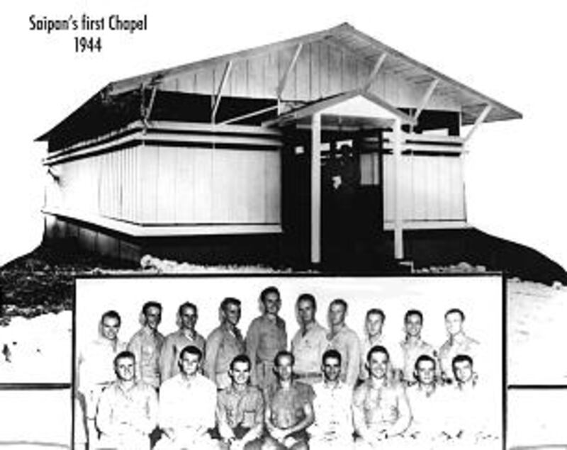 A composite photo shows the first chapel in Guam and the servicemen stationed on the island who spen