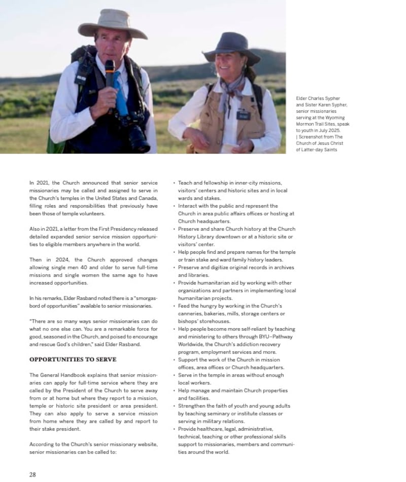 Pages 28 of the Missionary Work in The Church of Jesus Christ of Latter-day Saints magazine includes an article about senior missionaries.