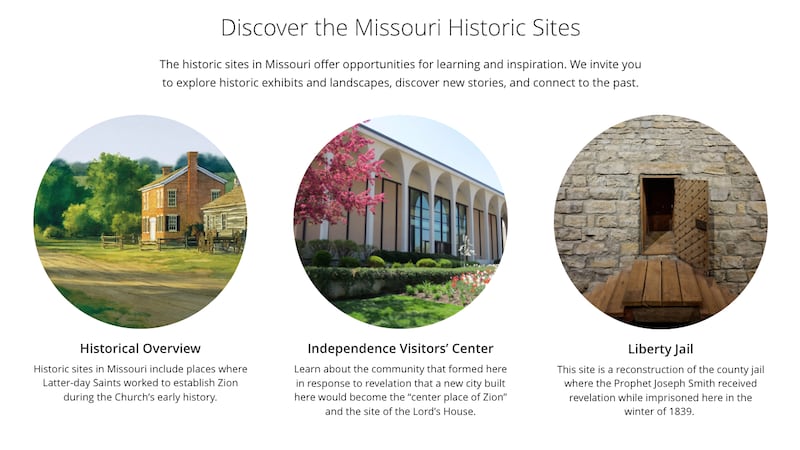 A new website offers historical resources and information for those interested in visiting or learning about the Church’s Missouri historic sites.