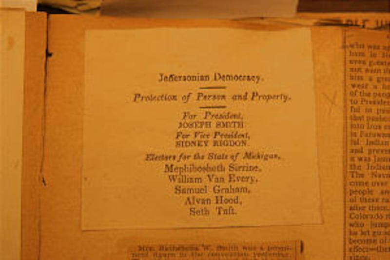 Handbill from Michigan of Joseph Smith's presidential candidacy is in collection of artifacts.