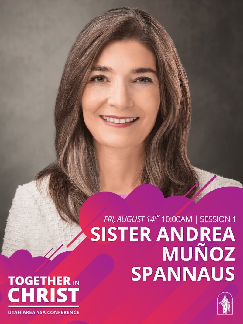 Sister Andrea Muñoz Spannaus, second counselor in the Young Women general presidency, is announced as a keynote speaker for the 2026 Utah Area YSA Conference in a July 24 social media post.